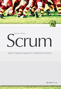 Scrum - Roman Pichler - E-Book