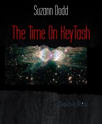 The Time On KeyTash - Suzann Dodd - E-Book