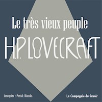 Le très vieux peuple - Howard Phillips Lovecraft - Hörbuch