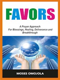 Favors - Moses Omojola - E-Book