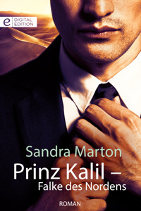 Prinz Kalil – Falke des Nordens - SANDRA MARTON - E-Book
