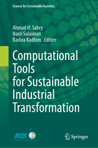 Computational Tools for Sustainable Industrial Transformation -  - E-Book