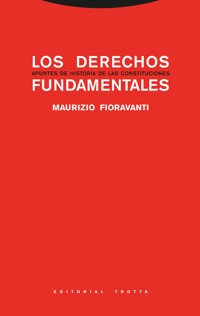 Los derechos fundamentales - Maurizio Fioravanti - E-Book