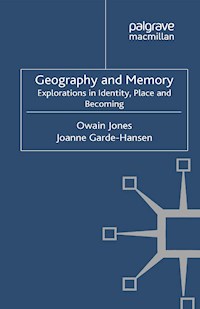 Geography and Memory - Owain Jones - E-Book
