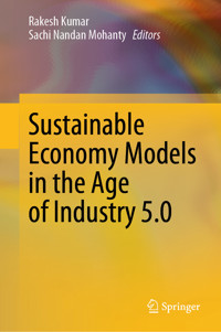 Sustainable Economy Models in the Age of Industry 5.0 -  - E-Book