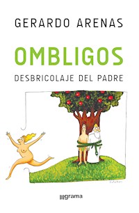 Ombligos - Gerardo Arenas - E-Book