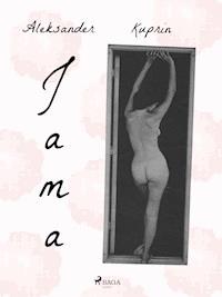 Jama - Aleksander Kuprin - E-Book