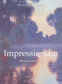 Impressionism 120 illustrations - Nathalia Brodskaya - E-Book