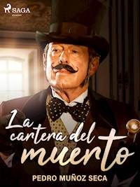 La cartera del muerto - Pedro Muñoz Seca - E-Book