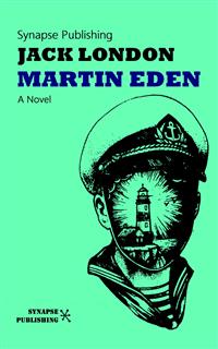 Martin Eden - Jack London - E-Book