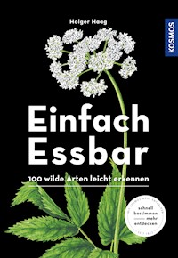 Einfach Essbar - Holger Haag - E-Book