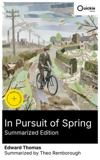 In Pursuit of Spring (Summarized Edition) - Edward Thomas - E-Book