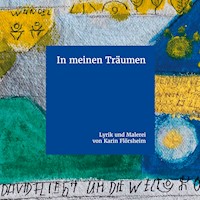 In meinen Träumen - Karin Flörsheim - E-Book