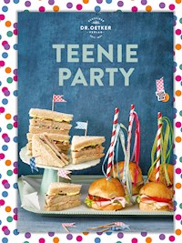 Teenie Party - Dr. Oetker - E-Book