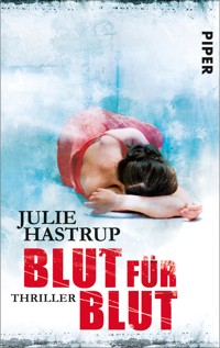 Blut für Blut - Julie Hastrup - E-Book