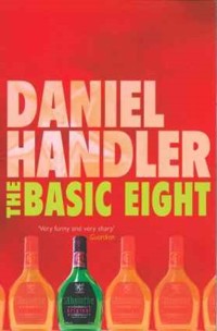 The Basic Eight - Daniel Handler - E-Book