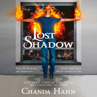 Lost Shadow - Chanda Hahn - Hörbuch