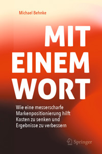 Mit Einem Wort - Michael Behnke - E-Book