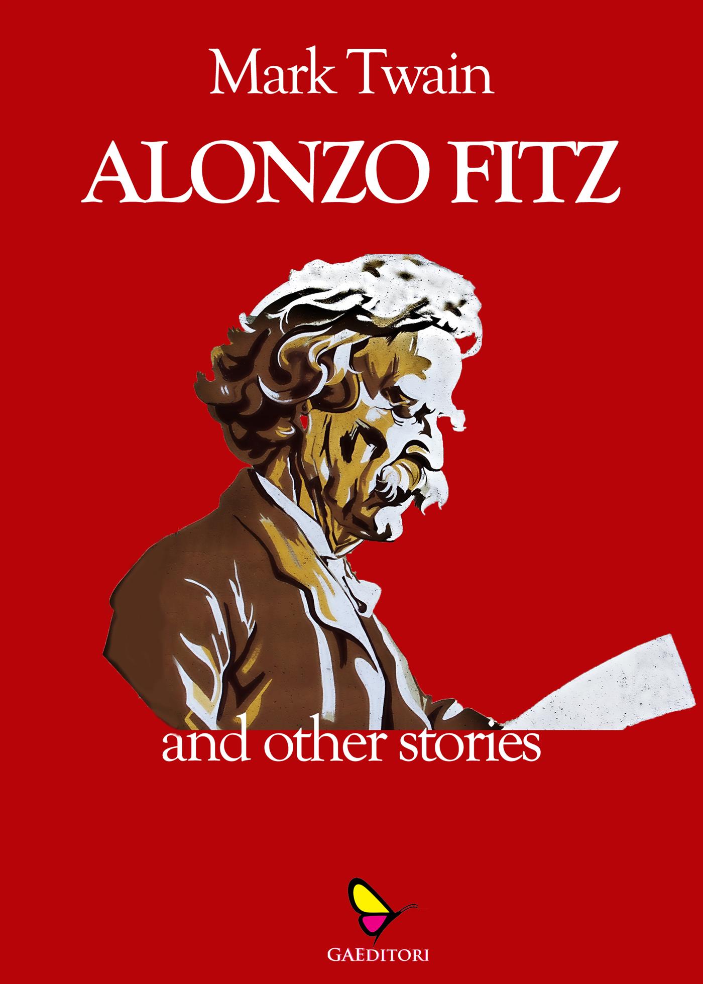 Alonzo Fitz - Mark Twain - E-Book