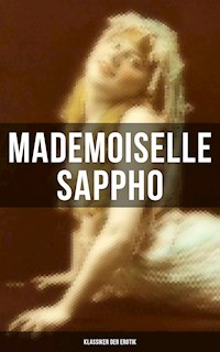 Mademoiselle Sappho (Klassiker der Erotik) - Anonym - E-Book