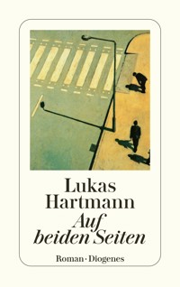 Auf beiden Seiten - Lukas Hartmann - E-Book