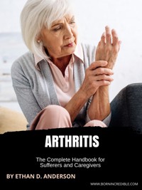 Arthritis - Ethan D. Anderson - E-Book