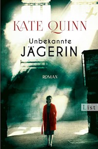 Unbekannte Jägerin - Kate Quinn - E-Book