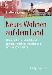 Neues Wohnen auf dem Land - Eva Wonneberger - E-Book