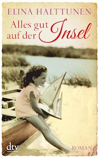 Alles gut auf der Insel - Elina Halttunen - E-Book