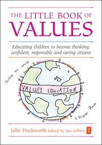 The Little Book of Values - Julie Duckworth - E-Book