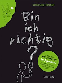 Bin ich richtig? - Corinna Leibig - E-Book
