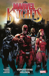Marvel Knights - Vergessene Helden - Cates Donny - E-Book