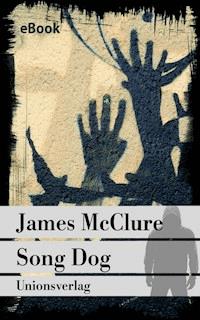 Song Dog - James McClure - E-Book