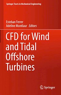 CFD for Wind and Tidal Offshore Turbines -  - E-Book
