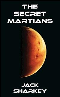 The Secret Martians - Jack Sharkey - E-Book