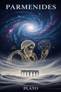 Parmenides - Plato - E-Book