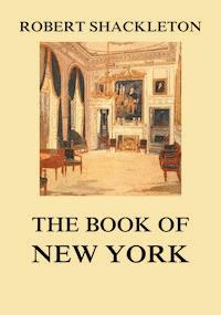 The Book of New York - Robert Shackleton - E-Book