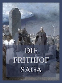 Die Frithjof-Saga -  - E-Book