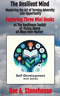 The Resilient Mind - Rae A. Stonehouse - E-Book