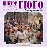 Отверженные - Виктор Гюго - Hörbuch
