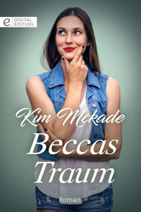 Beccas Traum - Kim Mckade - E-Book