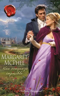 Una venganza imposible - Margaret McPhee - E-Book