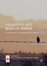Palestine and Rule of Power -  - E-Book