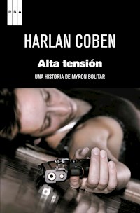 Alta tensión - Harlan Coben - E-Book