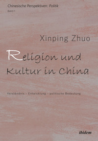 Religion und Kultur in China -  - E-Book