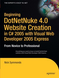 Beginning DotNetNuke 4.0 Website Creation in C# 2005 with Visual Web Developer 2005 Express - Nick Symmonds - E-Book