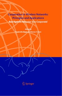 Cooperation in Wireless Networks: Principles and Applications -  - E-Book