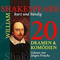 William Shakespeare: 20 Dramen und Komödien - William Shakespeare - Hörbuch