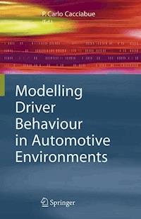 Modelling Driver Behaviour in Automotive Environments -  - E-Book
