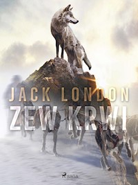 Zew krwi - Jack London - E-Book